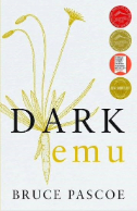 Dark Emu by Bruce Pascoe (2014)