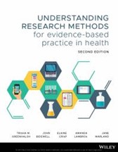 Book cover for Understanding Research Methods for Evidence-Based Practice in Health